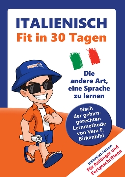 Italienisch lernen – in 30 Tagen zum Basiswortschatz von Linguajet,  .