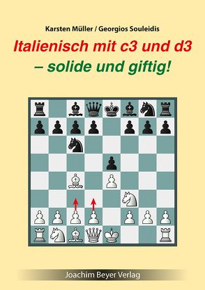 Italienisch mit c3 und d3 von Müller,  Karsten, Souleidis,  Georgios