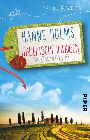 Italienische Intrigen von Holms,  Hanne