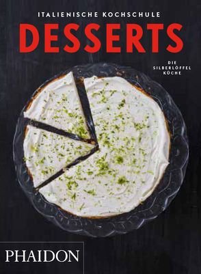 Italienische Kochschule: Desserts