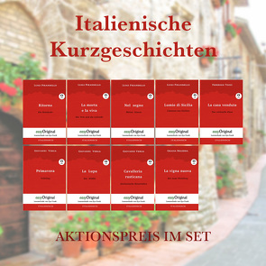 Italienische Kurzgeschichten (mit kostenlosem Audio-Download-Link) von Deledda,  Grazia, Frank,  Ilya, Giese,  Anja, Leinen,  Anne, Pirandello,  Luigi, Tozzi,  Federigo, Trunk,  Katharina, Verga,  Giovanni