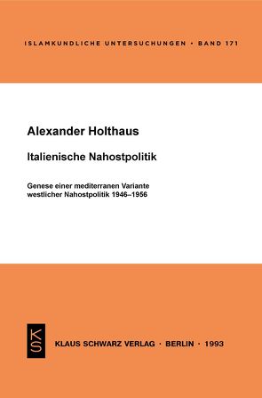 Italienische Nahostpolitik von Holthaus,  Alexander