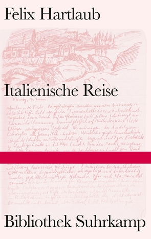 Italienische Reise von Hartlaub,  Felix