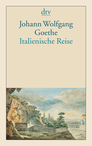 Italienische Reise von Einem,  Herbert von, Goethe,  Johann Wolfgang von