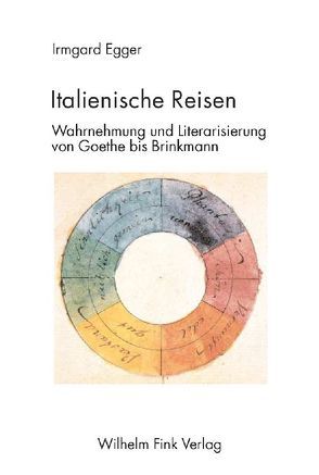 Italienische Reisen von Egger,  Irmgard