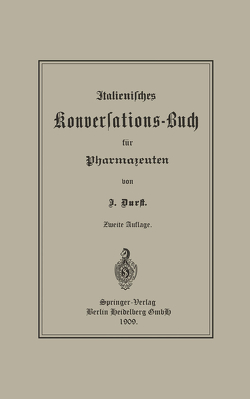 Italienisches Konversations-Buch für Pharmazeuten von Durst,  Jürgen