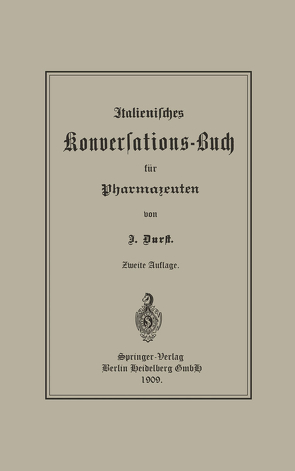 Italienisches Konversations-Buch für Pharmazeuten von Durst,  Jürgen