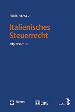 Italienisches Steuerrecht von Hilpold,  Peter