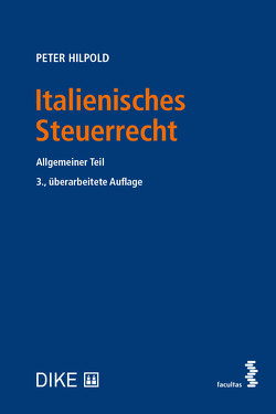 Italienisches Steuerrecht von Hilpold,  Peter