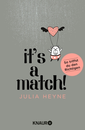 It’s a Match! von Heyne,  Julia