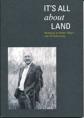 It’s all about Land von Auweck,  Fritz, Bayerische Akademie Ländlicher Raum e.V., Brandl,  Dr. Uwe, Kötter,  Theo