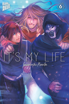 It’s my Life 6 von Narita,  Imomushi, Wetherell,  Janine