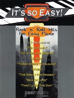 It’s So Easy, Vol. 1 – Rock ’n‘ Roll von Allison,  Jerry, Baptiste,  Philip, Brown,  L. Russel, Cochran,  Bob, Evans,  Paul, Holly,  Buddy, Khoury,  George, Levine,  Irvine, Peermusic, Petty,  Norman, Ram,  Buck, Reardon,  Jack, Tilghman,  Bill, West,  Sunny