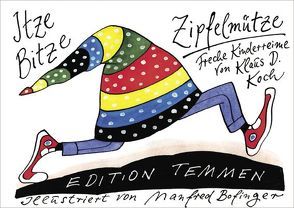 Itze-Bitze-Zipfelmütze von Bofinger,  Manfred, Koch,  Klaus D
