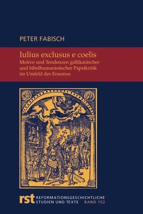 Iulius exclusus coelis von Fabisch,  Peter