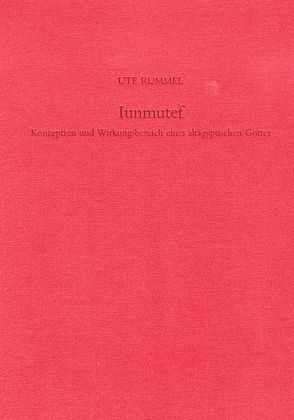 Iunmutef von Rummel,  Ute