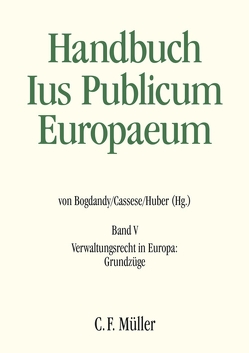 Ius Publicum Europaeum von Biernat,  Stanislaw, Bogdandy,  Armin von, Cassese,  Sabino, Craig,  Paul, Dabek,  Dorota, Efstratiou,  Pavlos-Michael, Gonod,  Pascale, Grabenwarter,  Christoph, Holoubek,  Michael, Huber,  Peter Michael, Jaag,  Tobias, Kahl,  Wolfgang, Kayser,  Martin, Marcou,  Gerard, Marcusson,  Lena, Matos,  André LL.M. Salgado de, Melis,  Guido, Meniconi,  Antonella, Möllers,  Christoph, Napolitano,  Giulio, Pretis,  Daria de, Puigpelat,  Oriol Mir, Ruffert,  Matthias, Silva,  Vasco Pereira da, Sommermann,  Karl-Peter, Szente,  Zoltán, Ziller,  Jacques