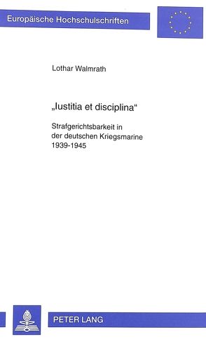 «Iustitia et disciplina» von Walmrath,  Lothar