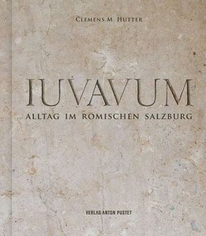 Iuvavum von Hutter,  Clemens M