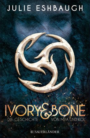 Ivory and Bone von Eshbaugh,  Julie, Schmidt,  Rainer