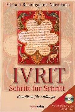 Ivrit Schritt für Schritt von Loos,  Vera, Rosengarten,  Miriam