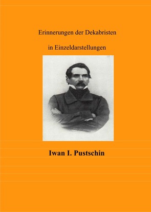 Iwan I. Pustschin von Winsmann,  Joachim