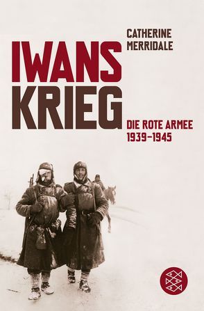 Iwans Krieg von Holl,  Hans Günter, Merridale,  Catherine