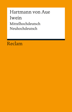 Iwein von Hartmann von Aue, Krohn,  Rüdiger, Schnyder,  Mireille