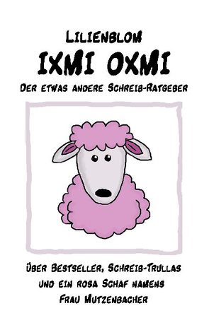 IXMI OXMI von Lilienblom