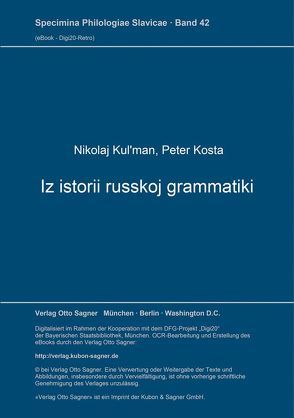 Iz istorii russkoj grammatiki von Kosta,  Peter, Kul'man,  Nikolaj