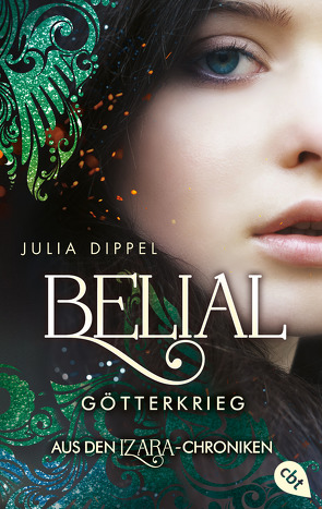 IZARA – Belial – Götterkrieg von Dippel,  Julia