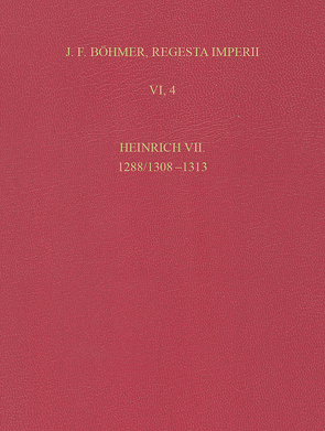 J.F. Böhmer, Regesta Imperii von Jäschke,  Kurt-Ulrich, Thorau,  Peter