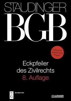 J. von Staudingers Kommentar zum Bürgerlichen Gesetzbuch mit Einführungsgesetz… / Eckpfeiler des Zivilrechts von Bach,  Ivo, Baldus,  Christian, Bialluch,  Martin, Busche,  Jan, Emmerich,  Volker, Gsell,  Beate, Hager,  Johannes, Hartmann,  Felix, Herresthal,  Carsten, Kaiser,  Dagmar, Kern,  Christoph, Klinck,  Fabian, Lieder,  Jan, Linardatos,  Dimitrios, Lorz,  Sigrid, Magnus,  Robert, Meyer-Pritzl,  Rudolf, Oechsler,  Jürgen, Richardi,  Reinhard, Schiemann,  Gottfried, Schmidt-Kessel,  Martin, Stein,  Julian, Stoffels,  Markus, Vieweg,  Klaus, Voppel,  Reinhard, Wendland,  Matthias