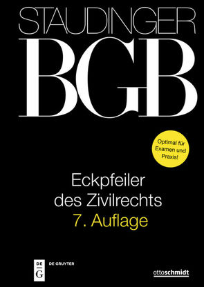 J. von Staudingers Kommentar zum Bürgerlichen Gesetzbuch mit Einführungsgesetz… / Eckpfeiler des Zivilrechts von Herresthal,  Carsten, Kaiser,  Dagmar, Stoffels,  Markus