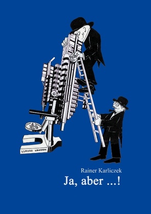 Ja, aber … von Karliczek,  Rainer