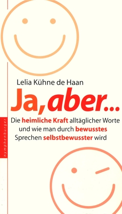 Ja, aber… von Haan,  Lelia Kühne de