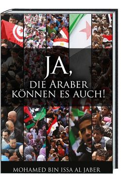 JA, DIE ARABER KÖNNEN ES AUCH! von Bin Issa Al Jaber,  Mohamed