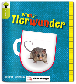 Ja sowas! Winzige Tierwunder von Bradford,  Tim, Hammonds,  Heather, Oelschlegel,  Stephanie