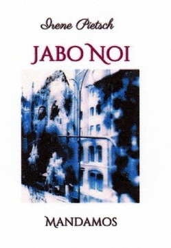 Jabo Noi von Pietsch,  Irene