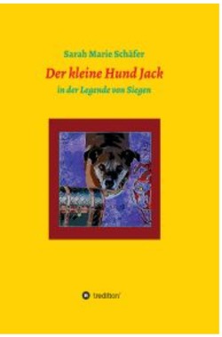 Jack / Der kleine Hund Jack von Schäfer,  Sarah