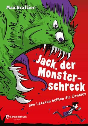 Jack, der Monsterschreck, Band 01 von Brallier,  Max, Holgate,  Douglas, Kilian,  Kai