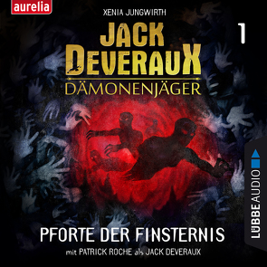 Jack Deveraux – Folge 01 von Faltermeier,  Florian, Faltermeyer,  Harold, Jungwirth,  Xenia, Meister,  Alexander, Roche,  Patrick, Uschkurat,  Werner