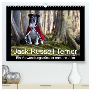 Jack Russell Terrier…..Ein Verwandlungskünstler namens Jake (hochwertiger Premium Wandkalender 2024 DIN A2 quer), Kunstdruck in Hochglanz von Schröder,  AWS S. + J. Schröder,  Werbeagentur, ,  Susanne