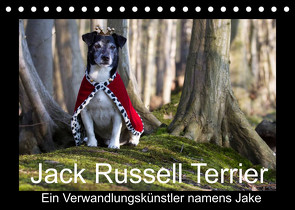 Jack Russell Terrier…..Ein Verwandlungskünstler namens Jake (Tischkalender 2022 DIN A5 quer) von S. + J. Schröder,  AWS, Schroeder,  Susanne, Werbeagentur