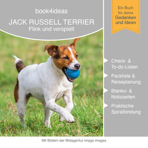 BOOK 4 IDEAS classic | Projektbuch mit Bildern: Jack Russell Terrier: flink und verspielt