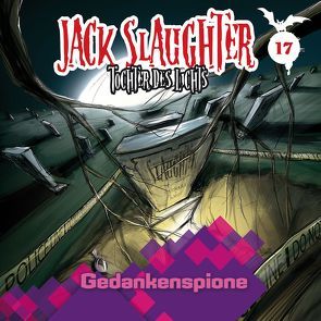 Jack Slaughter – Tochter des Lichts / Gedankenspione von Frey,  Nikola, Richter,  Devon