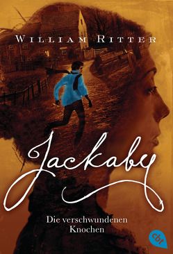 JACKABY – Die verschwundenen Knochen von Ritter,  William, Schmitz,  Dagmar