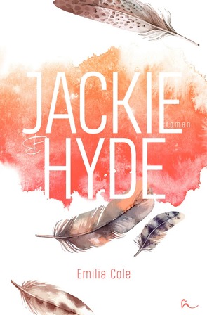 Jackie & Hyde von Cole,  Emilia