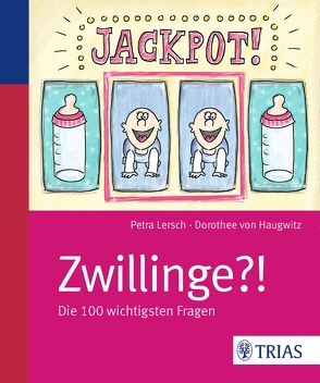 Jackpot! Zwillinge?! von Tesch,  Bettina, von Haugwitz,  Dorothee