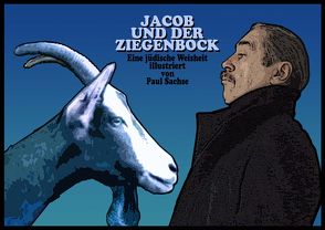 Jacob und der Ziegenbock von Sachse,  Paul